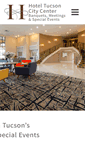 Mobile Screenshot of hoteltucsoncitycenter.com